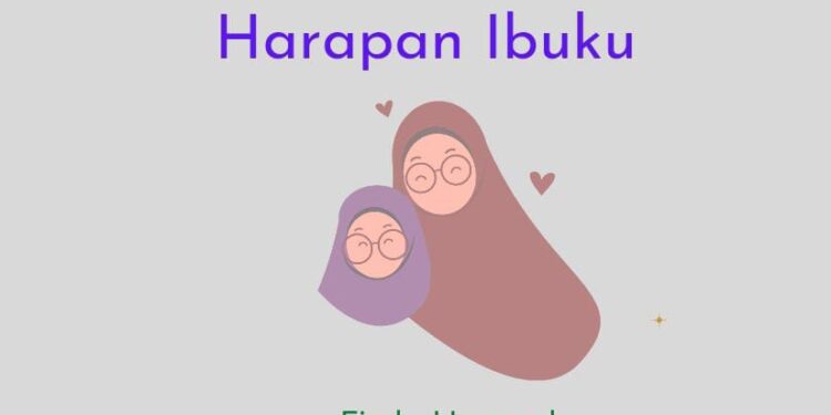 Harapan Ibuku