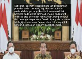 Cabut PPKM, Kebijakan Gas Rem Ala Rezim