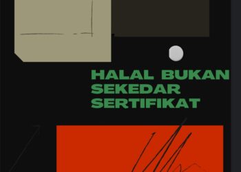 Syariat Penentu Halal Haram Bukan Sekadar Sertifikat