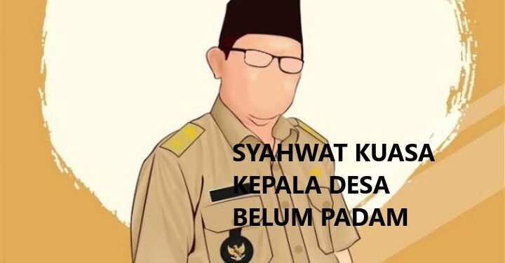 Syahwat Kuasa Kepala Desa Belum Padam