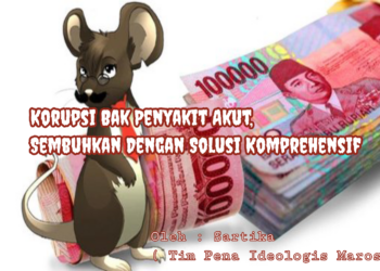 Korupsi Bak Penyakit Akut, Sembuhkan Dengan Solusi Komprehensif