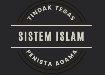 Negara Pelindung Aqidah Dari Para Penista Agama