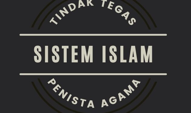 Negara Pelindung Aqidah Dari Para Penista Agama