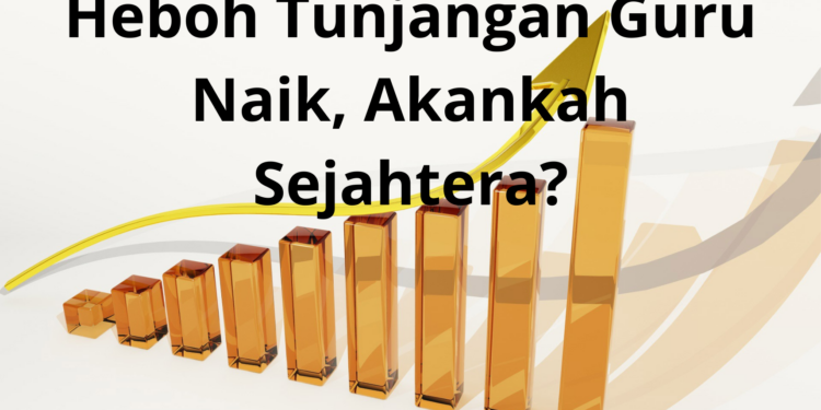 Tunjangan guru naik