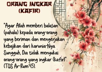 Allah Tak Suka Orang Ingkar (Kafir)