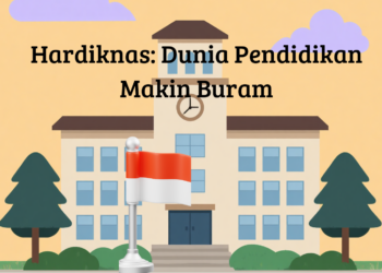 Hardiknas: Dunia Pendidikan Makin Buram